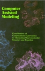Image for Computer-assisted Modeling: Contributions of Computational Approaches to Elucidating Macromolecular Structure and Function.