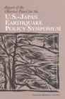 Image for Report of the Observer Panel for the U.s.-japan Earthquake Policy Symposium