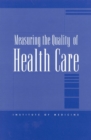 Image for Measuring the Quality of Health Care.