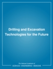 Image for Drilling and excavation technologies for the future