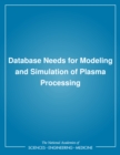 Image for Database needs for modeling and simulation of plasma processing