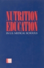 Image for Nutrition education in U.S. medical schools