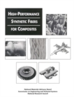 Image for High-performance synthetic fibers for composites: report of the Committee on High-Performance Synthetic Fibers for Composites