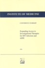 Image for Expanding access to investigational therapies for HIV infection and AIDS: March 12-13, 1990, conference summary