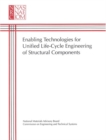 Image for Enabling technologies for unified life-cycle engineering of structural components