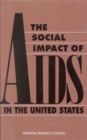 Image for The social impact of AIDS in the United States