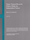 Image for Future national research policies within the industrialized nations: report of a symposium
