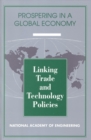 Image for Linking trade and technology policies: an international comparison of the policies of industrialized nations