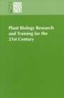 Image for Plant biology research and training for the 21st century