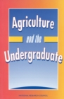 Image for Agriculture and the undergraduate: proceedings