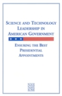 Image for Science and technology leadership in American government: ensuring the best presidential appointments