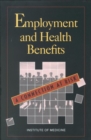 Image for Employment and health benefits: a connection at risk