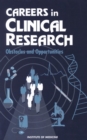 Image for Careers in clinical research: obstacles and opportunities