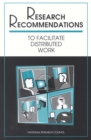 Image for Research recommendations: to facilitate distributed work