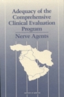 Image for Adequacy of the Comprehensive Clinical Evaluation Program: Nerve Agents.