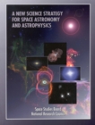 Image for A new science strategy for space astronomy and astrophysics