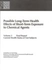 Image for Possible Long-Term Health Effects of Short-Term Exposure To Chemical Agents.: (Final Report, Current Health Status of Test Subjects.) : v. 3,