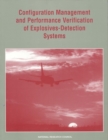 Image for Configuration management and performance verification of explosives-detection systems : 482-3