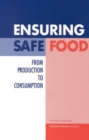 Image for Food safety: a new report of ensuring safe food from production to use.