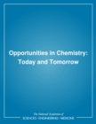 Image for Opportunities in chemistry: today and tomorrow