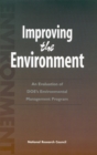 Image for Improving the environment: an evaluation of DOE&#39;s environmental management program