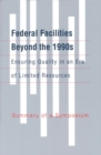 Image for Federal facilities beyond the 1990s: ensuring quality in an era of limited resources : summary of a symposium : #133