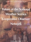 Image for Toward a new national weather service: future of the National Weather Service Cooperative Observer Network