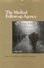 Image for The medical follow-up agency: the first fifty years, 1946-1996