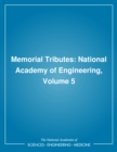 Image for Memorial Tributes: National Academy of Engineering. : v. 5.
