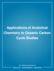 Image for Applications of analytical chemistry to oceanic carbon cycle studies