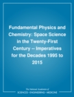 Image for Nap: Space Science In The Twenty-first Century: Fundamental Phy &amp; Chemistry (pr Only)