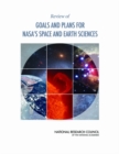 Image for Review of goals and plans for NASA&#39;s space and earth sciences