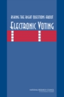 Image for Asking the right questions about electronic voting