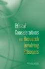 Image for Ethical considerations for research involving prisoners