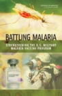 Image for Battling malaria: strengthening the U.S. military malaria vaccine program