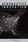 Image for Aeronautics innovation: NASA&#39;s challenges and opportunities