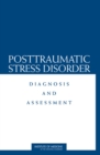 Image for Posttraumatic Stress Disorder: Diagnosis and Assessment.