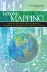 Image for Beyond mapping: meeting national needs through enhanced geographic information science