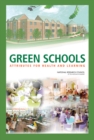 Image for Green schools: attributes for health and learning