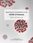 Image for Rapid Expert Consultations on the COVID-19 Pandemic : March 14, 2020-April 8, 2020