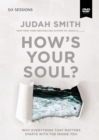 Image for How&#39;s Your Soul? Video Study