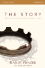 Image for The story study guide  : getting to the heart of God&#39;s story