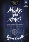 Image for Make Your Move Video Study : Finding Unshakable Confidence Despite Your Fears and Failures