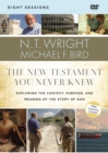 Image for The New Testament You Never Knew Video Study : Exploring the Context, Purpose, and Meaning of the Story of God