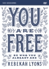 Image for You Are Free Video Study : Be Who You Already Are