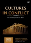 Image for Cultures in Conflict Video Study : Paul Proclaims Jesus As Lord – Part 2