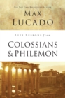 Image for Life Lessons from Colossians and Philemon