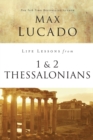 Image for Life Lessons from 1 and 2 Thessalonians
