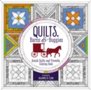 Image for Quilts, Barns and Buggies Adult Coloring Book : Amish Quilts and Proverbs Coloring Book
