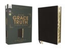 Image for NASB, The Grace and Truth Study Bible (Trustworthy and Practical Insights), European Bonded Leather, Black, Red Letter, 1995 Text, Thumb Indexed, Comfort Print